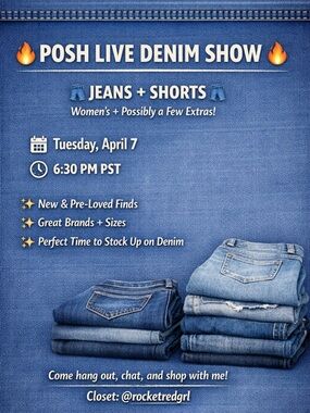 Denim LIVE SHOW Tuesday 4/7 @ 6:30pm PST